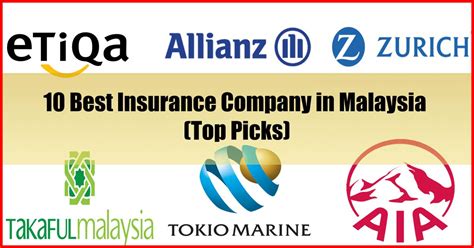 10 Best Insurance Company In Malaysia Top Picks 10 Best Insurance Company In Malaysia Top Picks