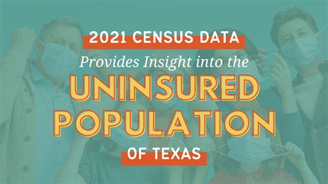 2021 Census Data Provides Insight Into The Uninsured Population Of 2021 Census Data Provides Insight Into The Uninsured Population Of