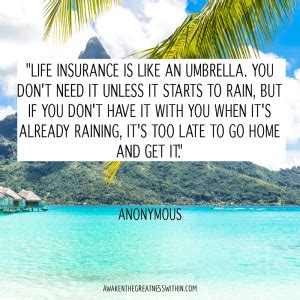 35 Inspirational Insurance Quotes Awakenthegreatnesswithin