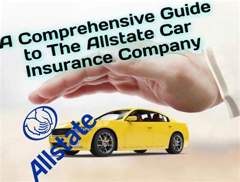 A Comprehensive Guide To The Allstate Car Insurance Company Cariffy A Comprehensive Guide To The Allstate Car Insurance Company Cariffy