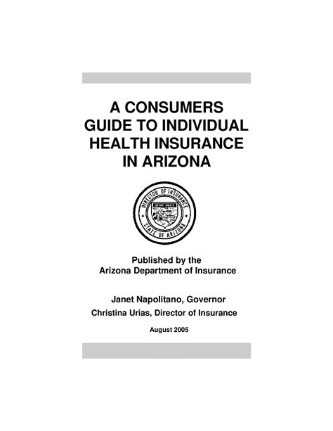 A Consumers Guide To Individual Health Insurance In Arizona 2005 A Consumers Guide To Individual Health Insurance In Arizona 2005