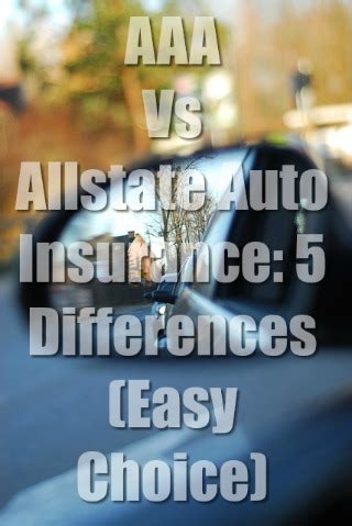 Aaa Vs Allstate Auto Insurance 5 Differences Easy Choice Aaa Vs Allstate Auto Insurance 5 Differences Easy Choice