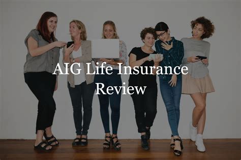 Aig Life Insurance I Full Review I Fast Quotes Insurance Geek Aig Life Insurance I Full Review I Fast Quotes Insurance Geek