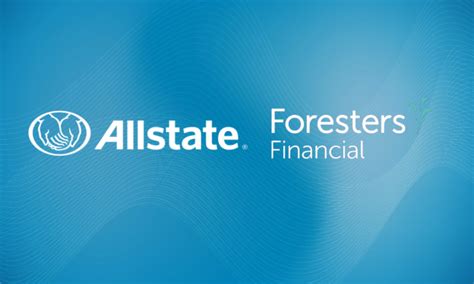 Allstate Financial Services Partners With Foresters Financial To Expand