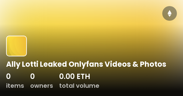 Ally Lotti Onlyfans Leaked