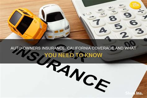 Auto Owners Insurance California Coverage And What You Need To Know Auto Owners Insurance California Coverage And What You Need To Know