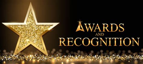 Awards And Recognition Awards And Recognition