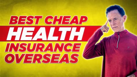Best Cheap Health Insurance Overseas Youtube Best Cheap Health Insurance Overseas Youtube