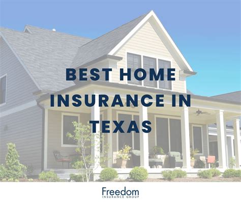 Best House Insurance In Texas