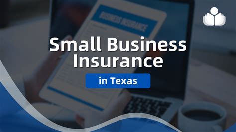 Best Small Business Insurance In Texas Insurance Business Best Small Business Insurance In Texas Insurance Business