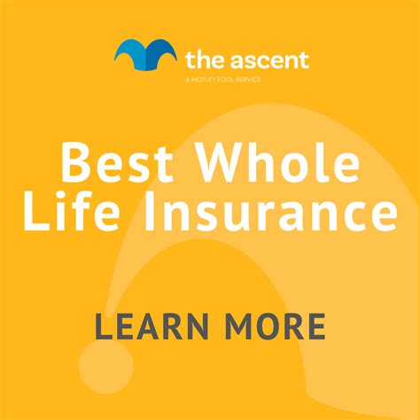 Best Whole Life Insurance The Motley Fool Best Whole Life Insurance The Motley Fool
