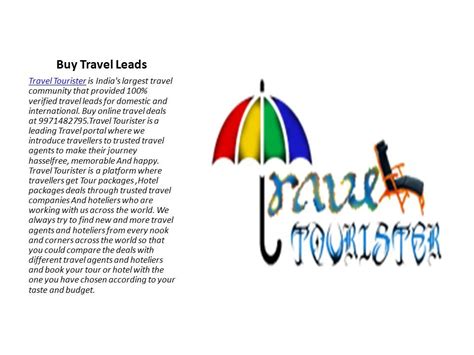 Buy Travel Leads Travel Touristertravel Tourister Is India S Largest Buy Travel Leads Travel Touristertravel Tourister Is India S Largest
