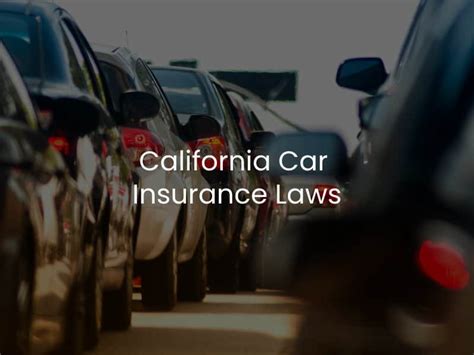 California Insurance Laws Top Faqs Of Insurances Oct 2022 California Insurance Laws Top Faqs Of Insurances Oct 2022