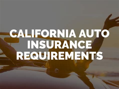 California Insurance Requirements