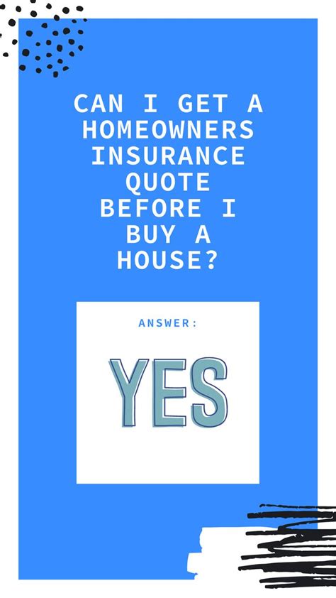 Can I Get A Homeowners Insurance Quote Before I Buy A House Can I Get A Homeowners Insurance Quote Before I Buy A House