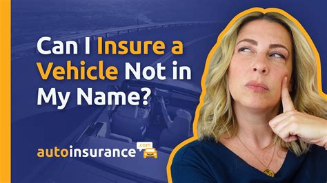 Can I Insure A Car Not Registered In My Name A Complete Guide Can I Insure A Car Not Registered In My Name A Complete Guide