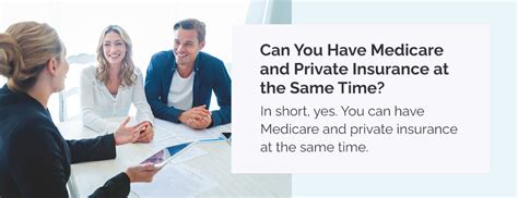 Can You Have Medicare And Private Insurance