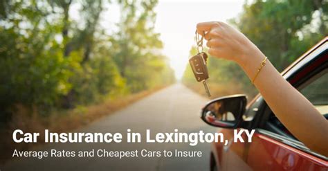 Car Insurance Quotes In Lexington Ky Cheapest Rates 2025 Car Insurance Quotes In Lexington Ky Cheapest Rates 2025