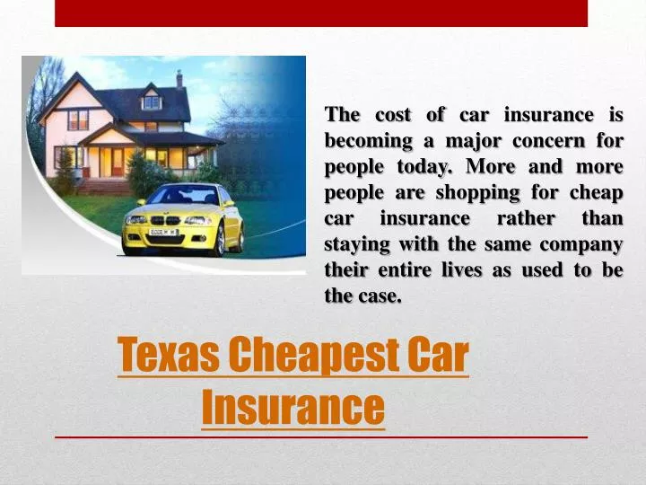Cheapest Car Insurance For Texas