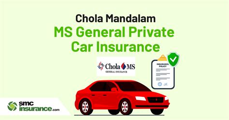 Chola Mandalam Ms Private Car Insurance Features Benefits Buy Renew Chola Mandalam Ms Private Car Insurance Features Benefits Buy Renew