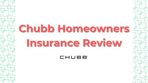 Chubb Home Insurance Review 2024 Chubb Home Insurance Review 2024