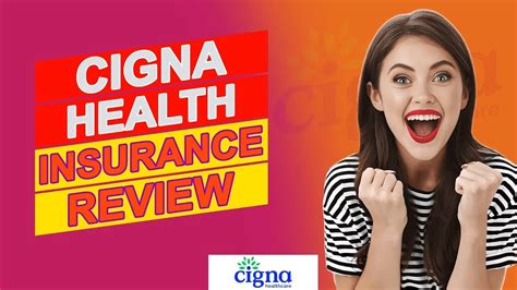 Cigna Medical Insurance Reviews