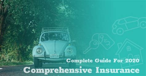 Complete Comprehensive Insurance Guide 2020 Lowestrates Ca Complete Comprehensive Insurance Guide 2020 Lowestrates Ca
