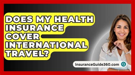 Does My Health Insurance Cover International Travel