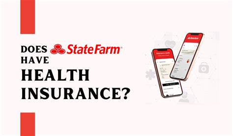 Does State Farm Have Health Insurance Coverage Options And Details Does State Farm Have Health Insurance Coverage Options And Details
