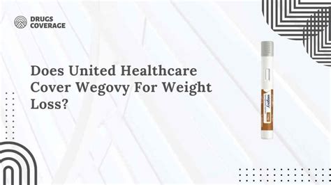 Does United Healthcare Cover Wegovy For Weight Loss Policies 2024 Does United Healthcare Cover Wegovy For Weight Loss Policies 2024