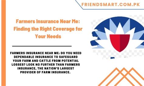 Farmers Insurance Near Me Finding The Right Coverage For Your Needs Farmers Insurance Near Me Finding The Right Coverage For Your Needs