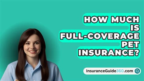 Full Coverage Pet Insurance Full Coverage Pet Insurance
