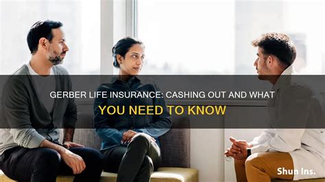 Gerber Life Insurance Cashing Out And What You Need To Know Shunins Gerber Life Insurance Cashing Out And What You Need To Know Shunins