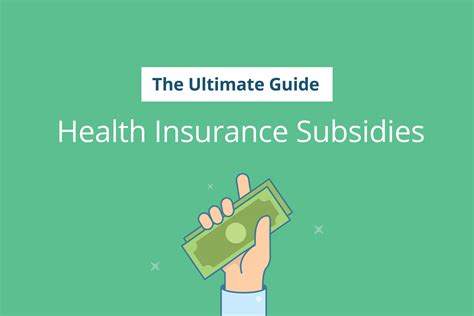 Health Insurance Subsidy Health Insurance Subsidy