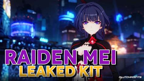 Honkai Star Rail Leaks Raiden Mei Skills And Abilities Honkai Star Rail Leaks Raiden Mei Skills And Abilities