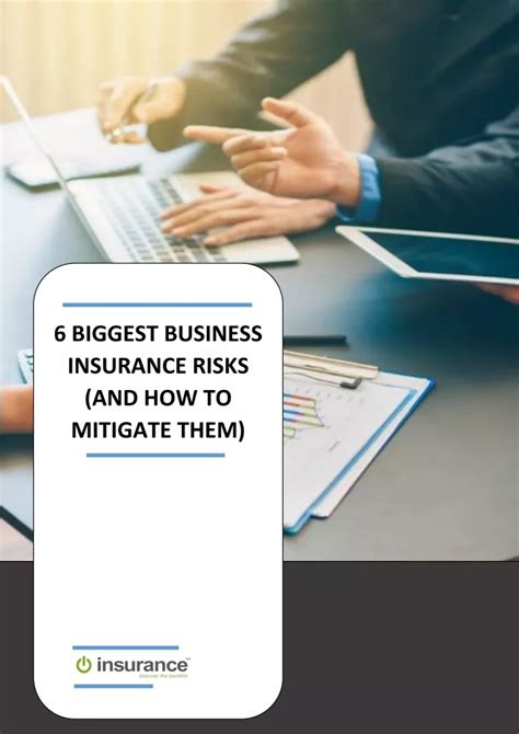 How Do You Mitigate The 6 Biggest Business Insurance Risks How Do You Mitigate The 6 Biggest Business Insurance Risks