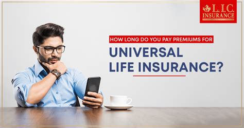 How Long Do You Pay Premiums For Universal Life Insurance How Long Do You Pay Premiums For Universal Life Insurance