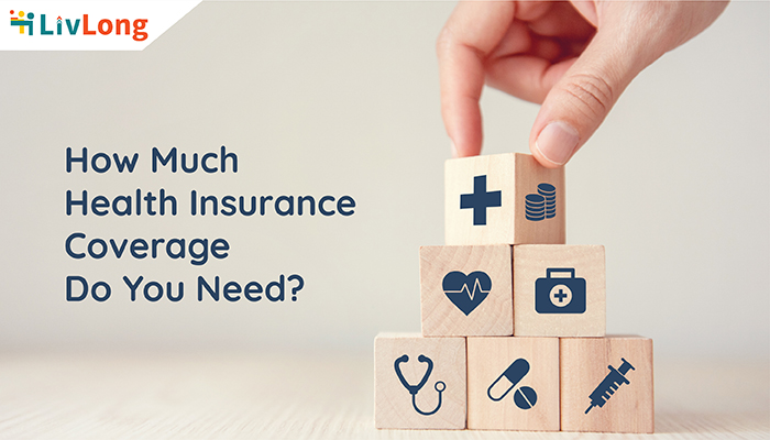 How Much Health Insurance Do I Need Factors To Consider How Much Health Insurance Do I Need Factors To Consider