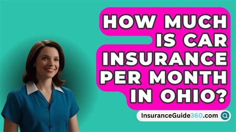 How Much Is Car Insurance Per Month In Ohio Insuranceguide360 Com How Much Is Car Insurance Per Month In Ohio Insuranceguide360 Com