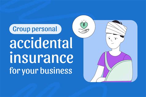 How To Choose The Right Group Personal Accident Insurance Coverage For How To Choose The Right Group Personal Accident Insurance Coverage For