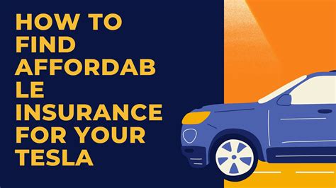 How To Find Affordable Insurance For Your Tesla How To Find Affordable Insurance For Your Tesla