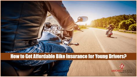How To Get Affordable Bike Insurance For Young Drivers Emoneyindeed How To Get Affordable Bike Insurance For Young Drivers Emoneyindeed
