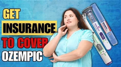 How To Get Insurance To Cover Ozempic Mounjaro Zepbound Or Wegovy How To Get Insurance To Cover Ozempic Mounjaro Zepbound Or Wegovy