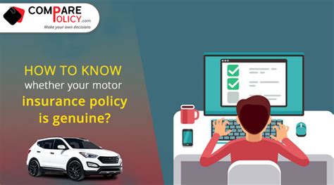 How To Know Whether Your Motor Insurance Policy Is Genuine