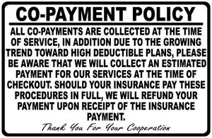 Insurance Co Payment Policy Sign Signs By Salagraphics Insurance Co Payment Policy Sign Signs By Salagraphics