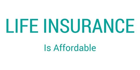Insurance Just The Facts Life Insurance Is Affordable Insurance Just The Facts Life Insurance Is Affordable