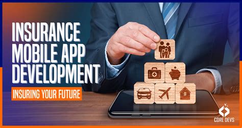 Insurance Mobile App Development 4 Key Stages Involved Core Devs Ltd Insurance Mobile App Development 4 Key Stages Involved Core Devs Ltd