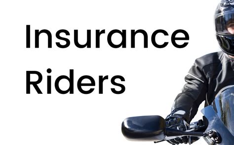 Insurance Riders