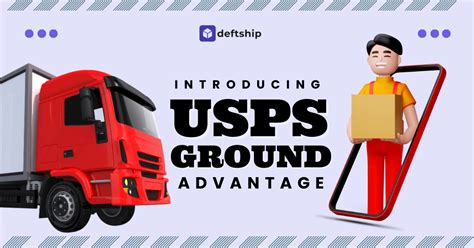 Introducing The Usps Ground Advantage Deftship Introducing The Usps Ground Advantage Deftship
