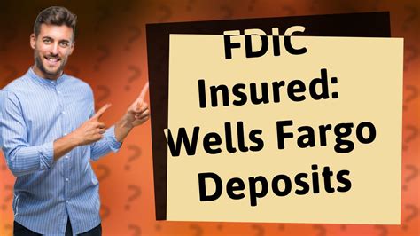 Is Wells Fargo Fdic Insured Is Wells Fargo Fdic Insured